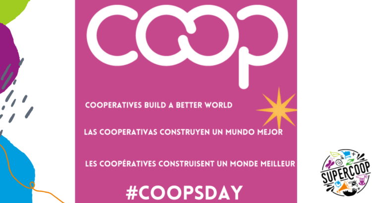 Samedi 6 juillet journée internationale des coopératives